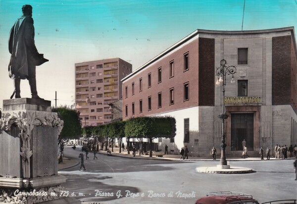 Cartolina Campobasso - Piazza G. Pepe e Banco di Napoli. …