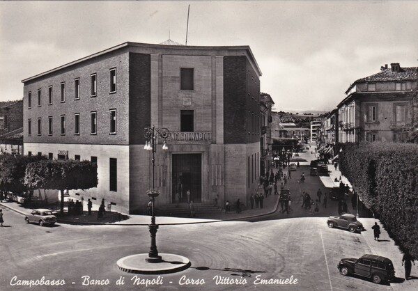 Cartolina Campobasso - Banco di Napoli - Corso Vittorio Emanuele.