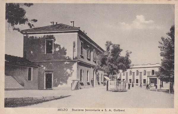 Cartolina MELZO (Milano). Stazione ferroviaria e S.A. Galbani.