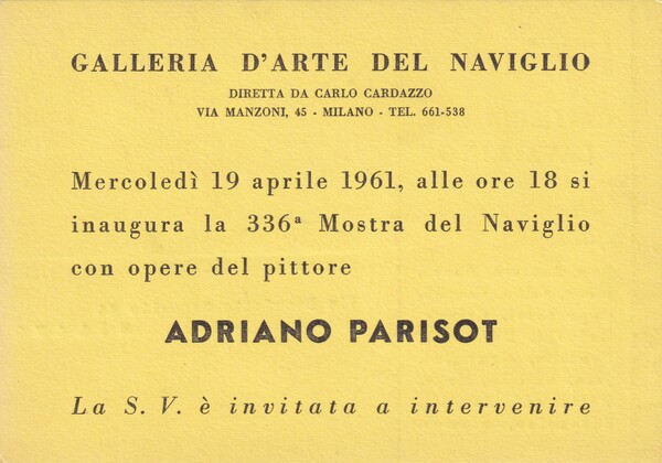 Cartolina/invito Mostra ADRIANO PARISOT. Galleria d'Arte del Naviglio di Carlo …