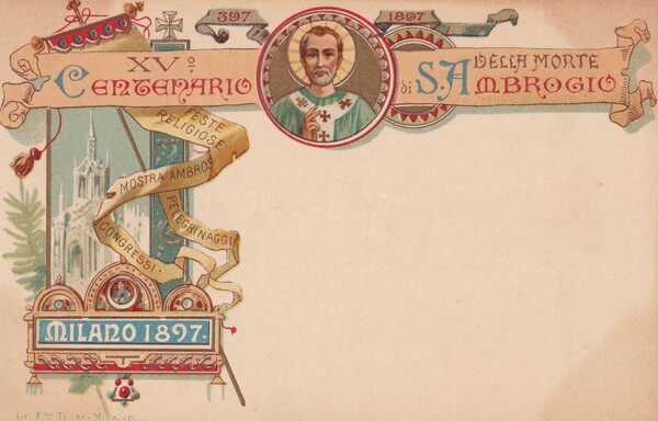 Cartolina XV° Centenario della morte di S. Ambrogio. Milano 1897