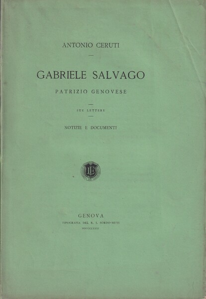 Gabriele Salvago. Patrizio Genovese. Sue lettere. Notizie e documenti.