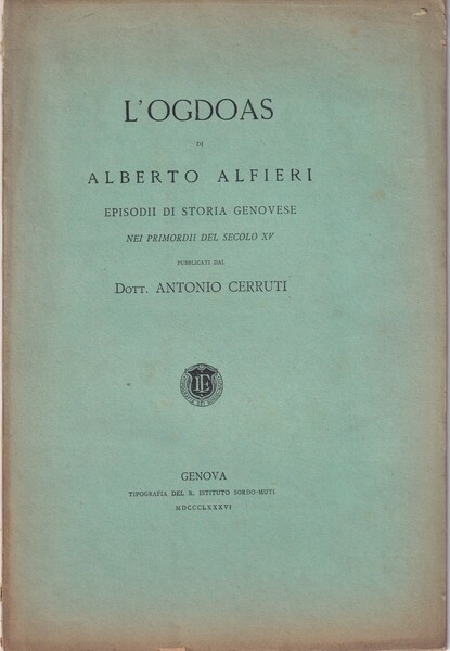 L'Ogdoas. Episodi di storia genovese nei primordii del secolo XV.