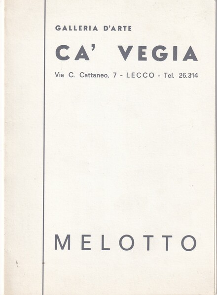 Invito mostra Galleria d'Arte Ca' Vegia - VITO MELOTTO. 1967