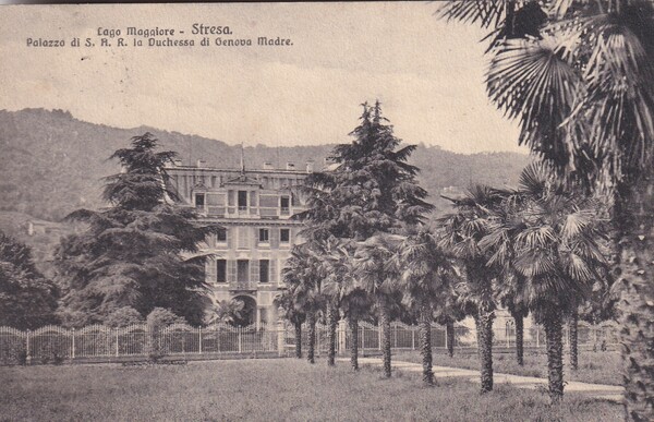 Cartolina Lago Maggiore - Stresa. Palazzo di S. A. R. …