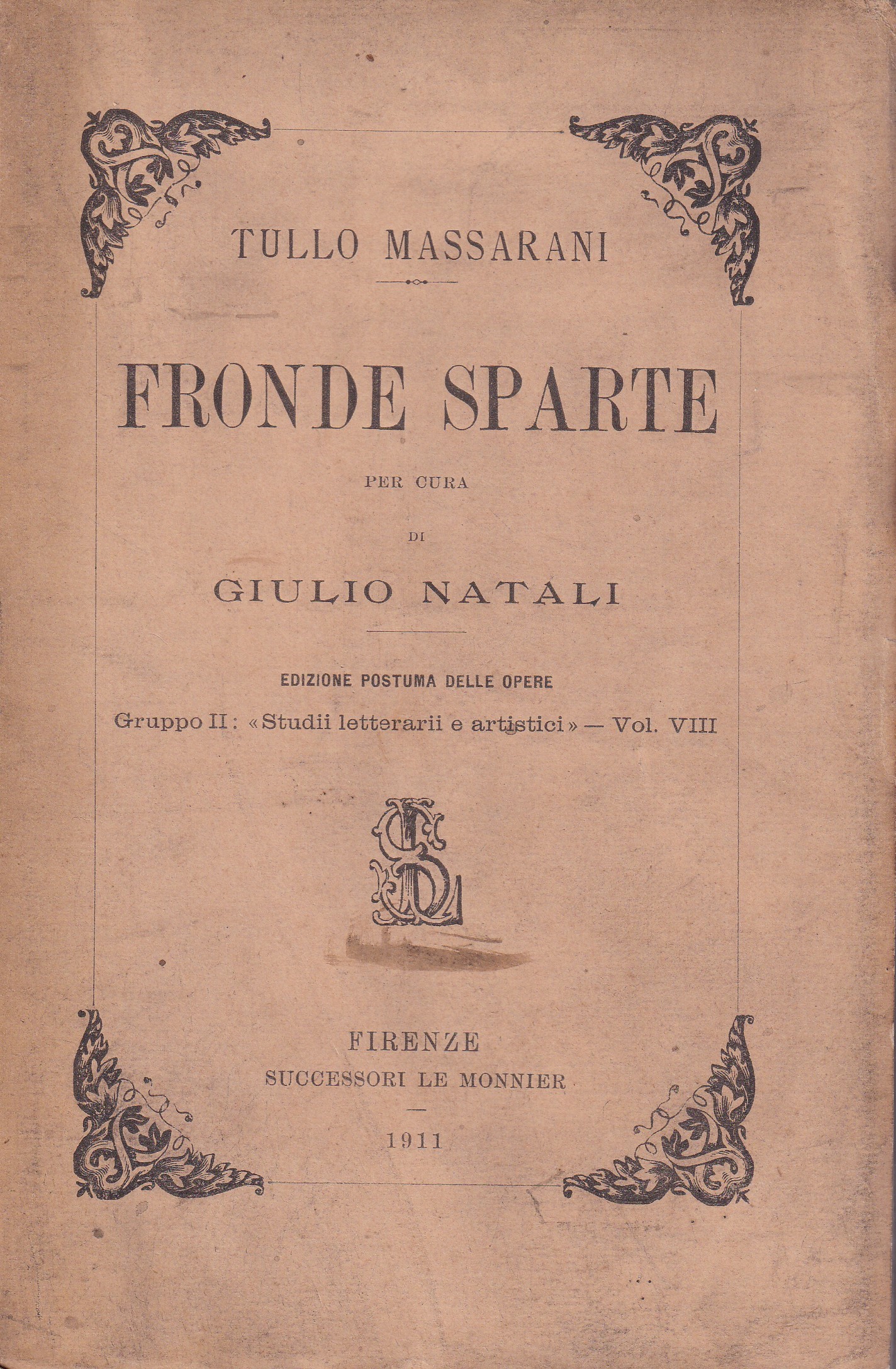 *Fronde sparte. Per cura di Giulio Natali.