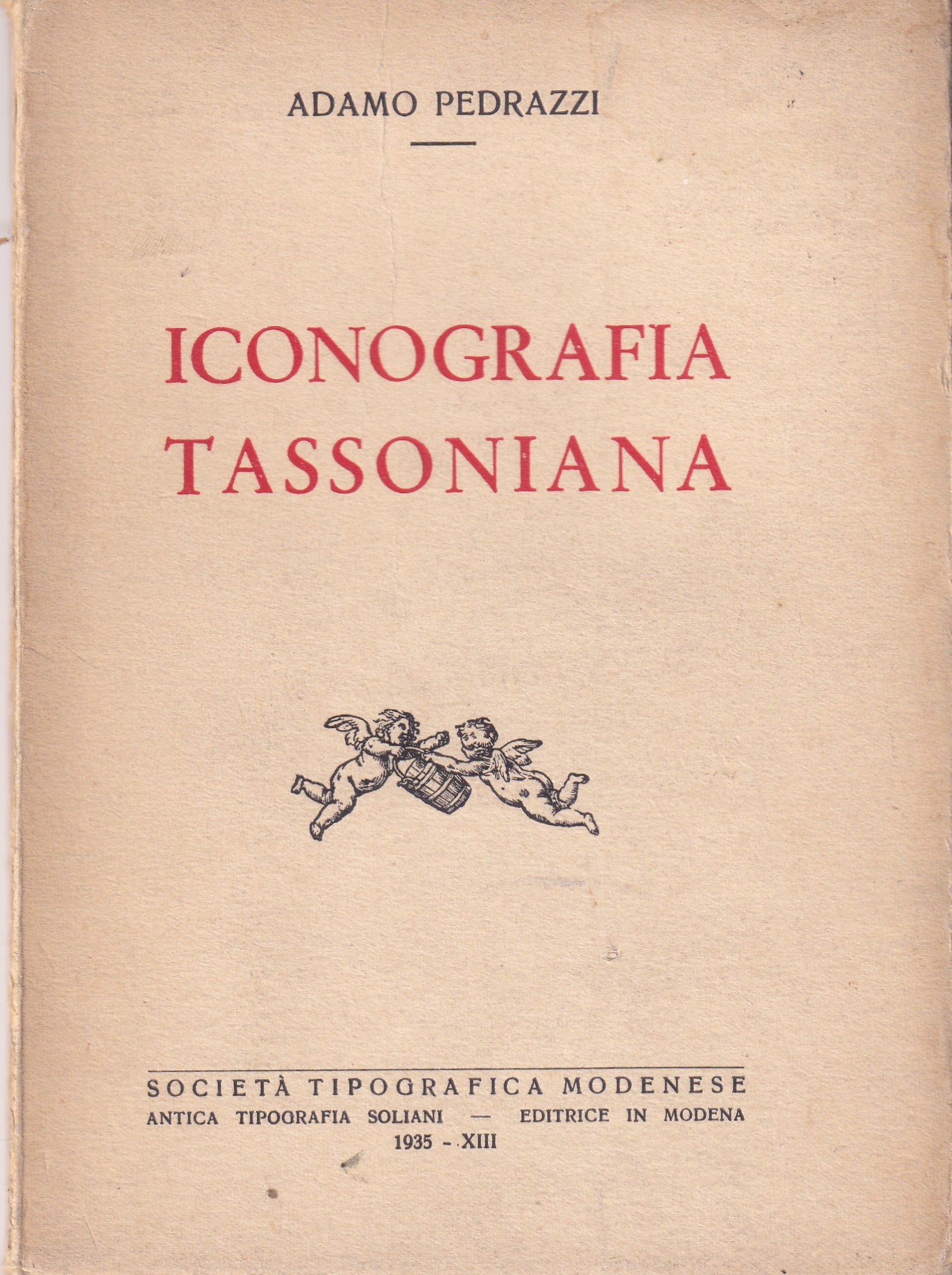 *Iconografia tassoniana. Copia dedicata dall'autore a M. Castagneri.