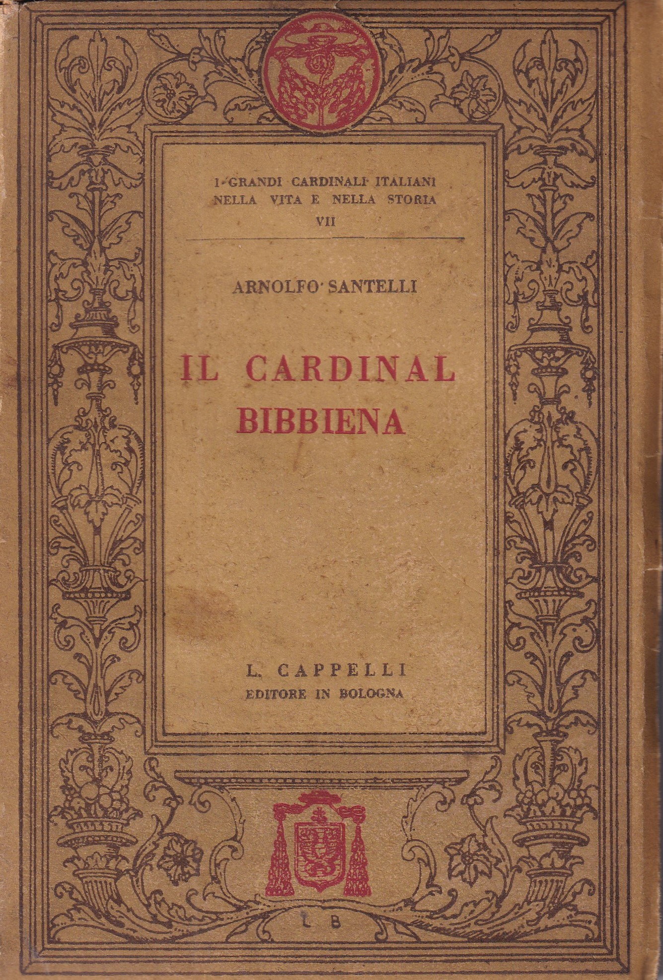 *Il Cardinal Bibbiena (1470 - 1520).