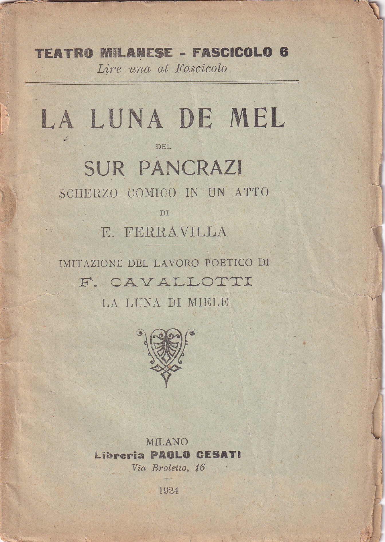 *La luna de mel del sur Pancrazi. Scherzo comico in …