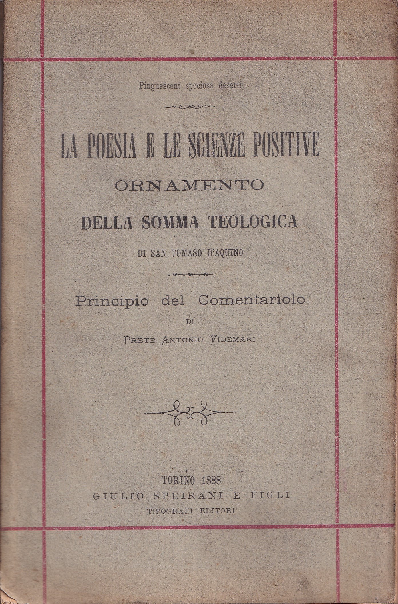 *La Poesia e le Scienze Positive. Ornamento della Somma Teologica …