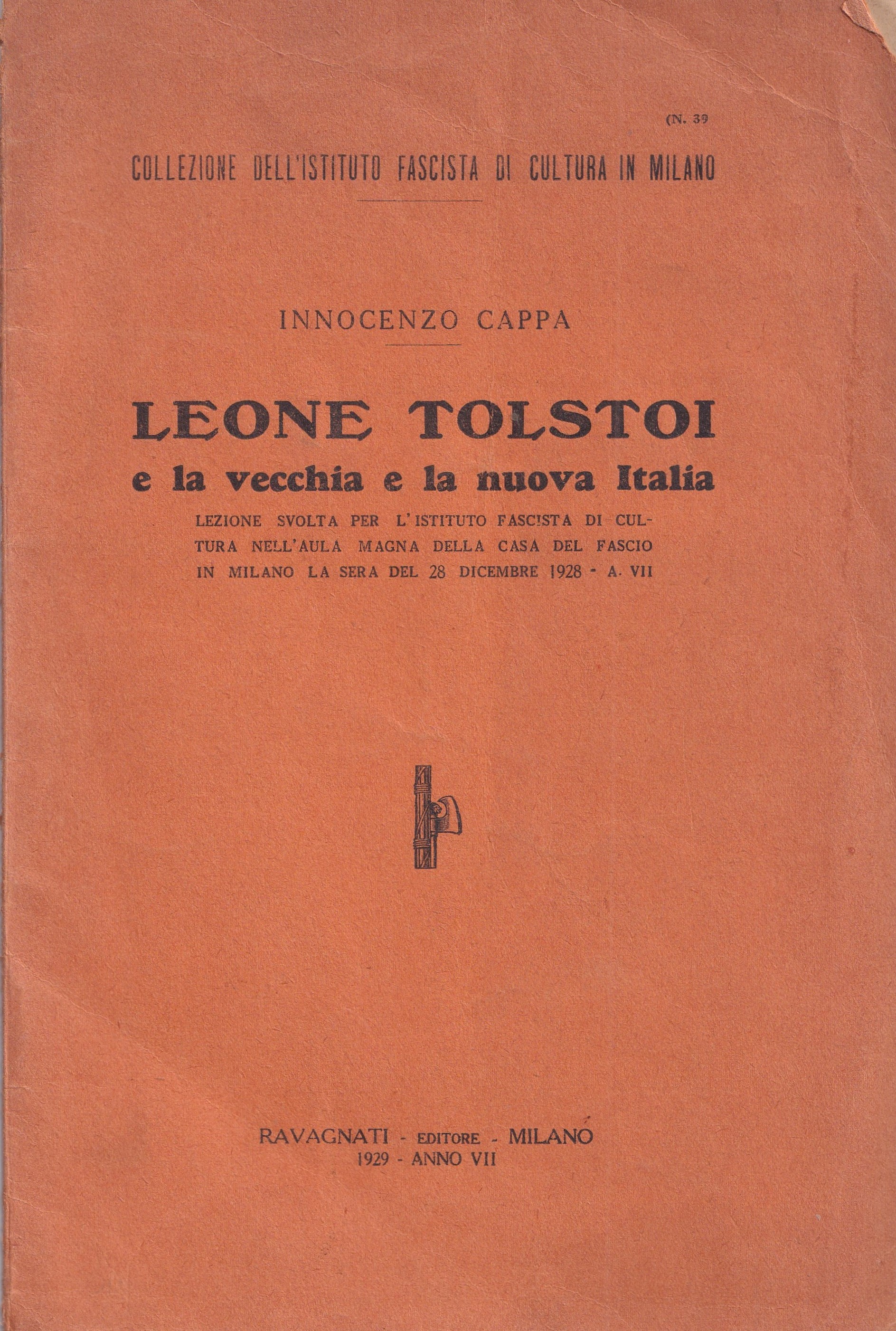 *Leone Tolstoi e la vecchia e la nuova Italia. lezione …