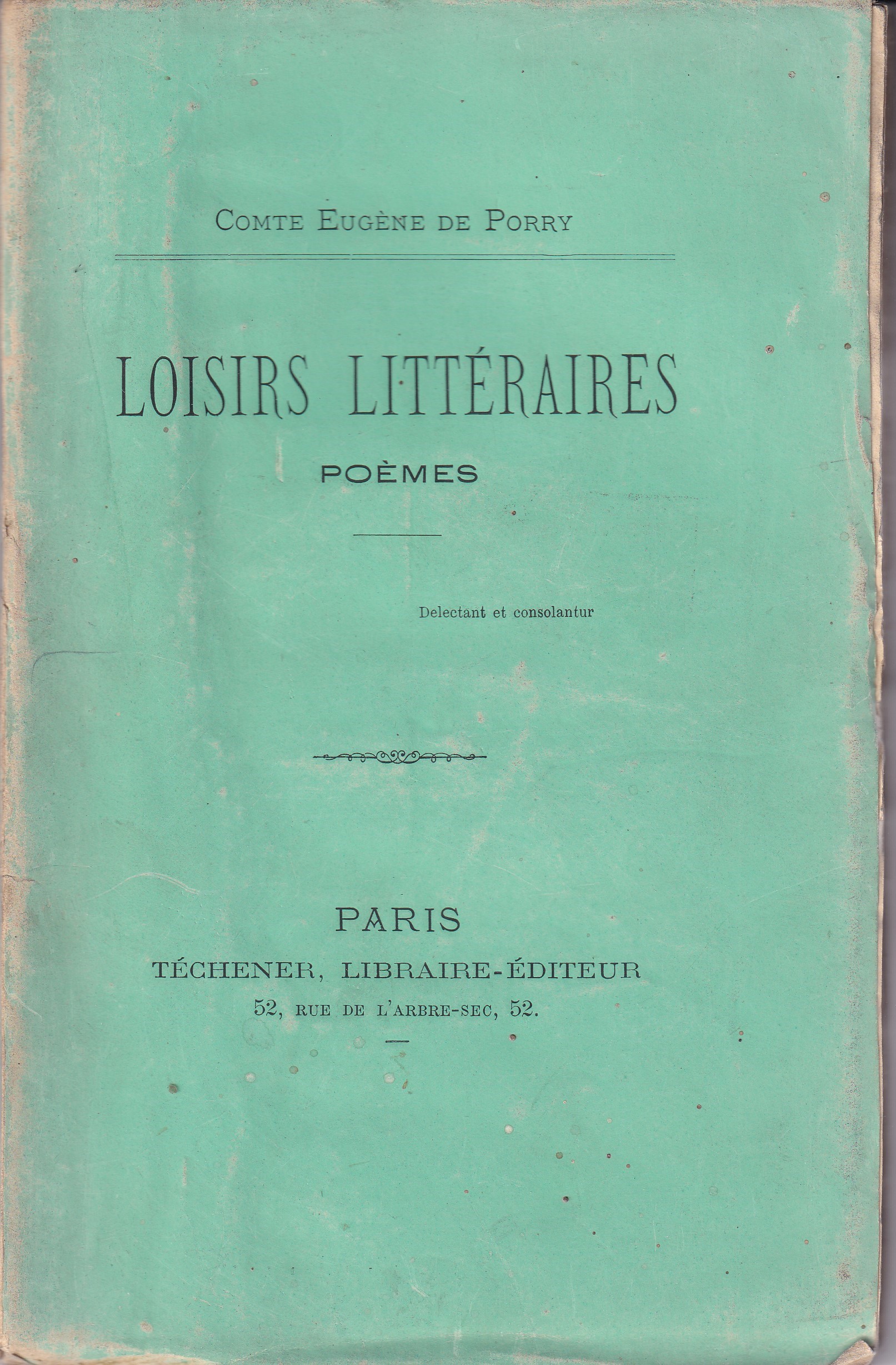 *Loisirs litteraires. Poemes.