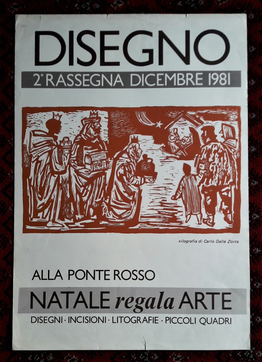 *Manifesto Disegno 2° rassegna Dicembre 1981. Alla Ponte Rosso "Natale …