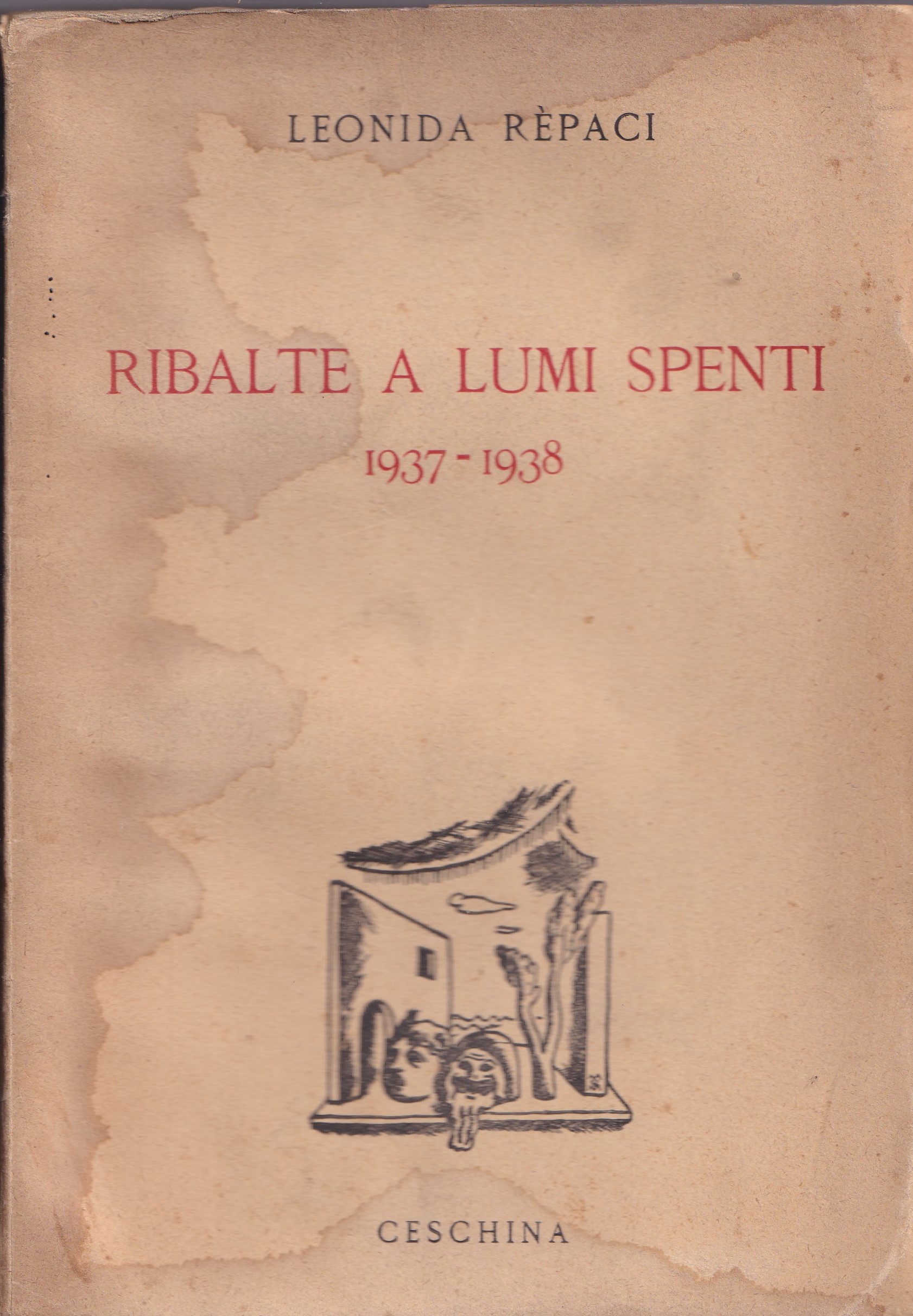 *Ribalte a lumi spenti 1937 - 1938.
