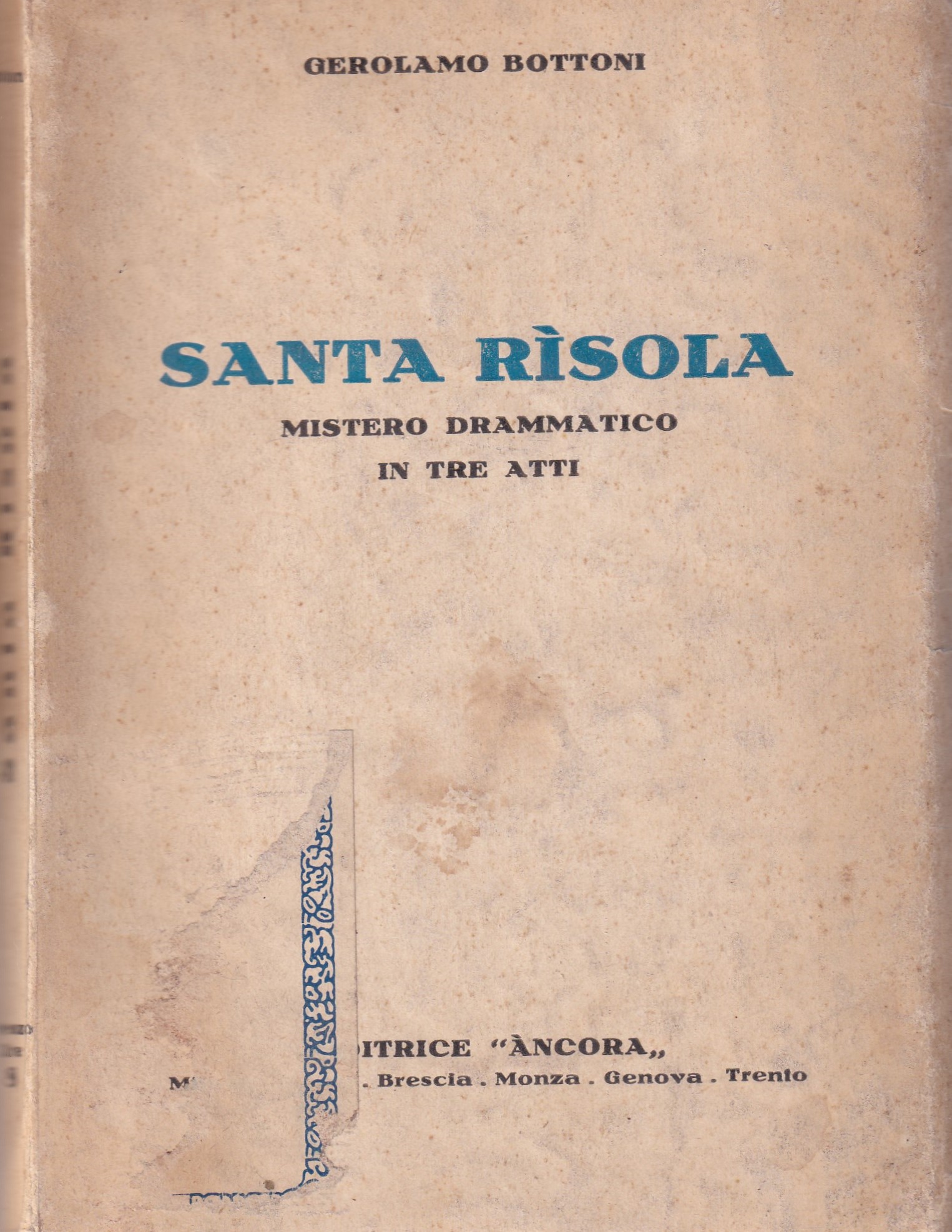 *Santa Risola. Mistero drammatico in tre atti.