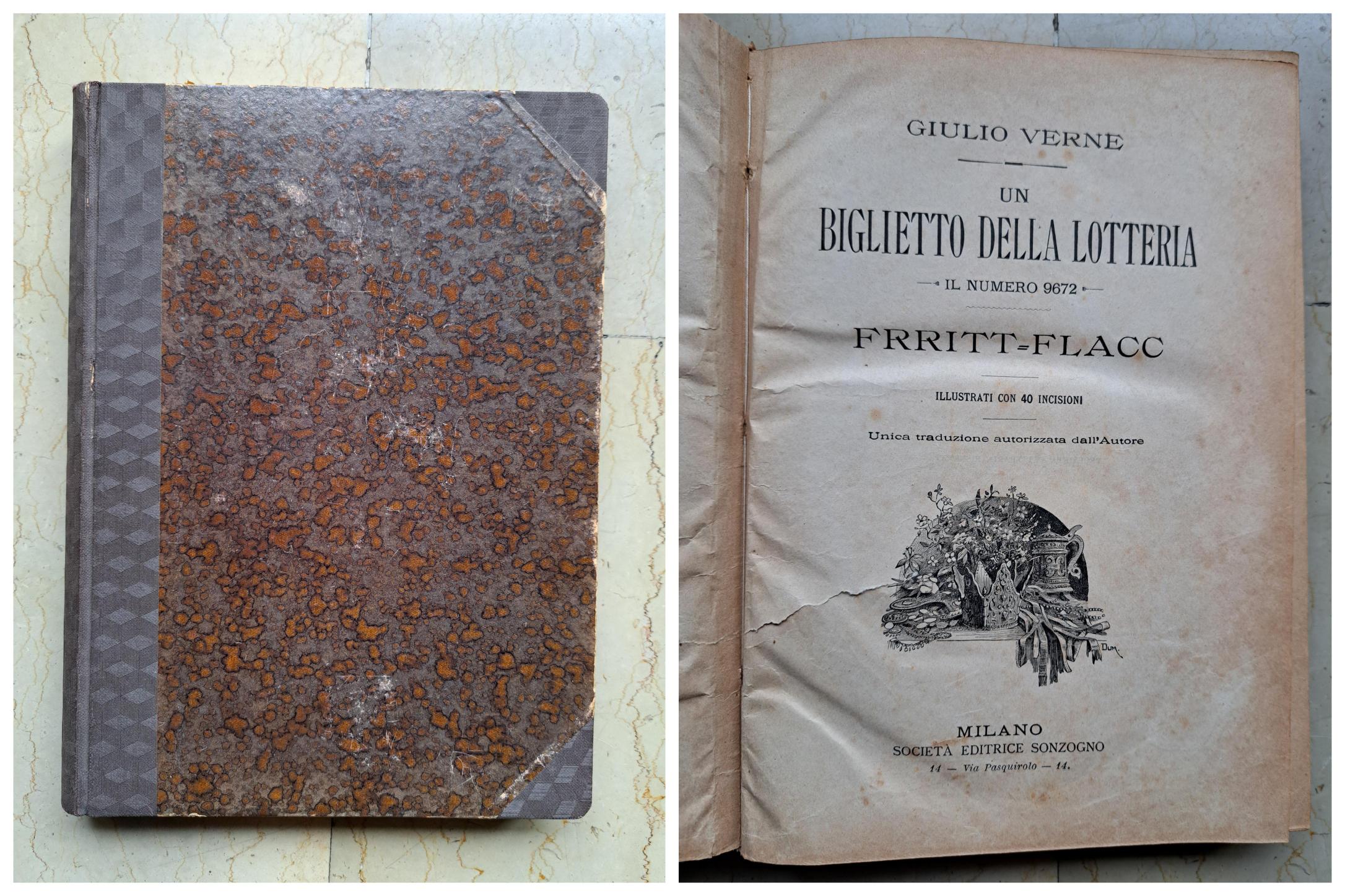 *Un biglietto della lotteria. Il numero 9672. Frritt = flacc.
