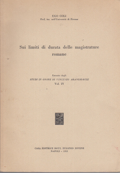Sui Limiti Di Durata Delle Magistrature Romane