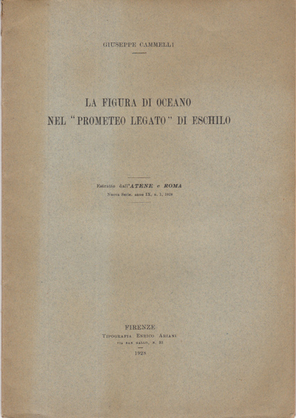 LA FIGURA DI OCEANO NEL 'PROMETEO LEGATO' DI ESCHILO