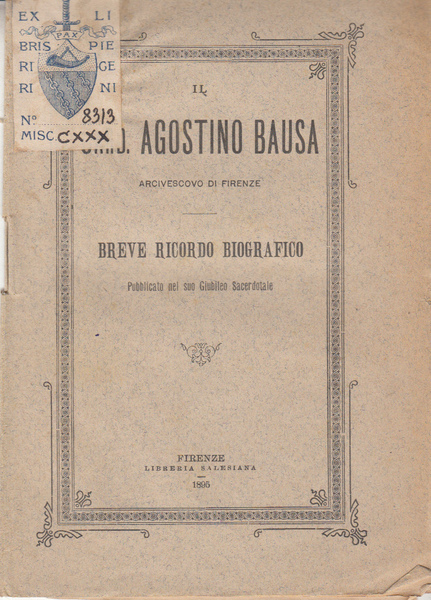 IL CARD. AGOSTINO BAUSA ARCIVESCOVO DI FIRENZE BREVE RICORDO BIOGRAFICO …