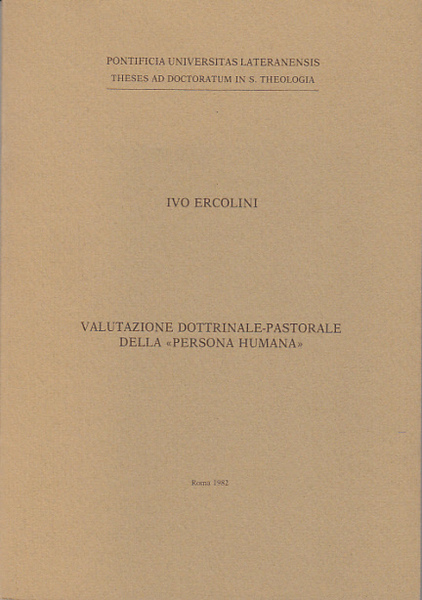 VALUTAZIONE DOTTRINALE PASTORALE DELLA 'PERSONA HUMANA'