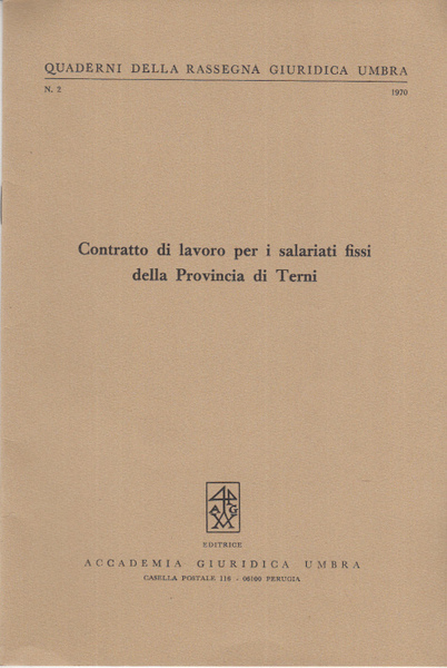 CONTRATTO DI LAVORO PER I SALARIATI FISSI DELLA PROVINCIA DI …