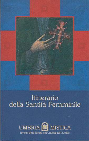 ITINERARIO DELLA SANTIT FEMMINILE