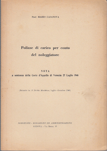 POLIZZE DI CARICO PER CONTO DEL NOLEGGIATORE NOTA A SENTENZA …