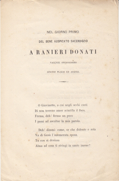 NEL GIORNO PRIMO DEL BEN AUSPICATO SACERDOZIO A RANIERI DONATI …