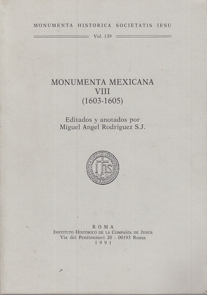 MONUMENTA MEXICANA VIII (1603-1605)