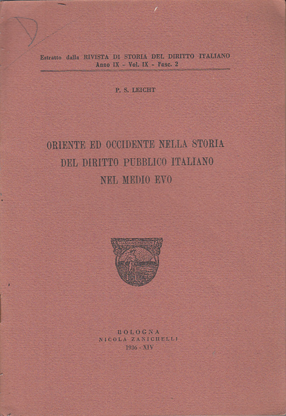 ORIENTE ED OCCIDENTE NELLA STORIA DEL DIRITTO PUBBLICO ITALIANO NEL …