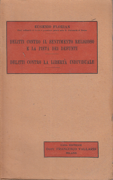 DELITTI CONTRO IL SENTIMENTO RELIGIOSO E LA PIET DEI DEFUNTI. …