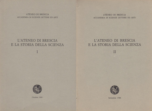 L'Ateneo di Brescia e la storia della scienza