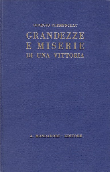 Grandezze e miserie di una vittoria