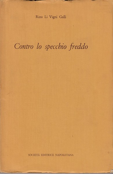 Contro lo specchio freddo