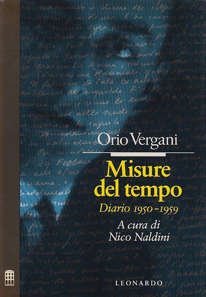 Misure del tempo. Diario 1950-1959