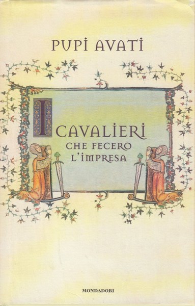 Cavalieri che fecero l'impresa