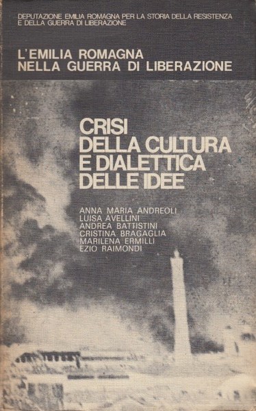 Crisi della cultura e dialettica delle idee