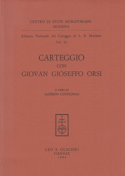 Edizione nazionale del carteggio di L. A. Muratori. Carteggio con …