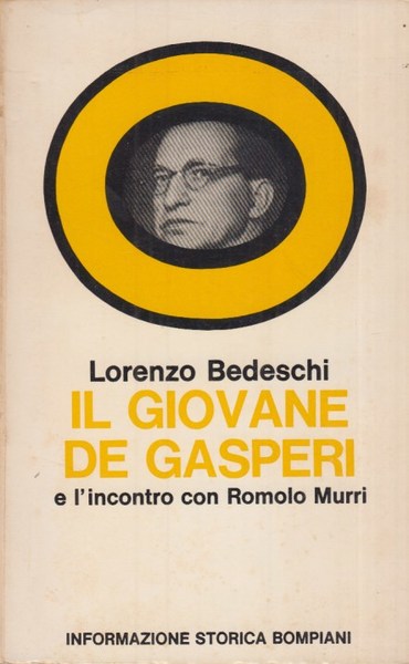 Il giovane De Gasperi e l'incontro con Romolo Murri