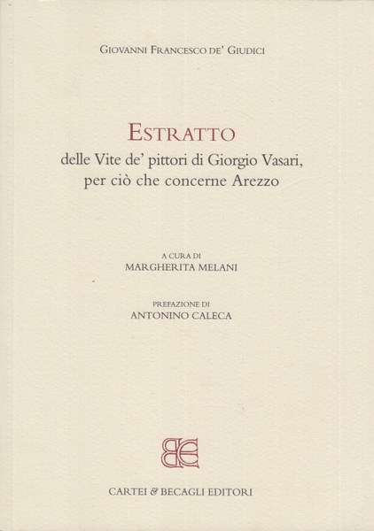 Estratto delle Vite de'pittori di Giorgio Vasari, per ci che …