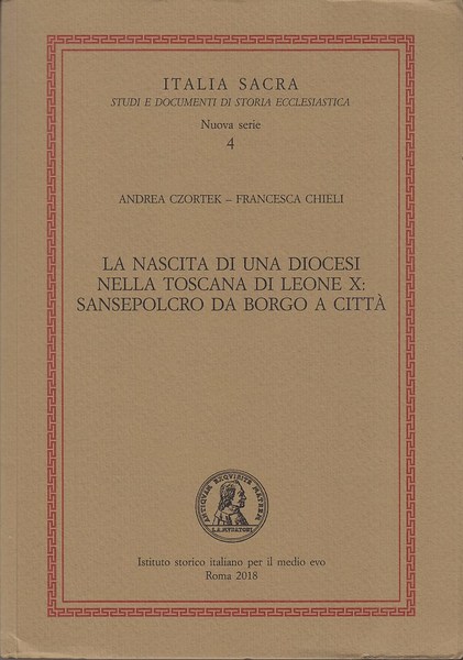 La nascita di una diocesi nella Toscana di Leone X: …