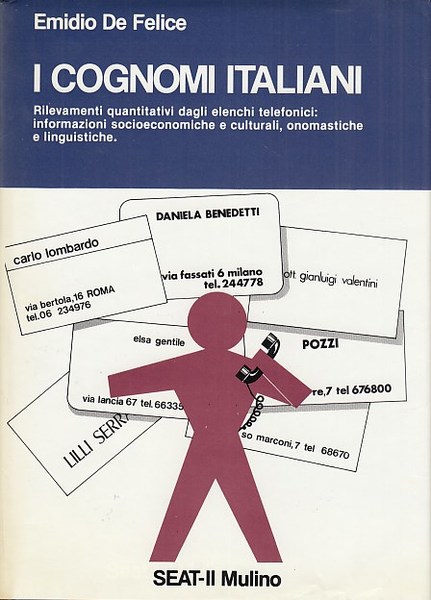 I cognomi italiani. Rilevamenti quantitativi degli elenchi telefonici