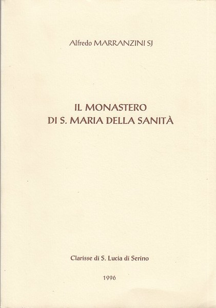 Il Monastero di S. Maria della Sanit