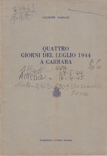 Quattro giorni del Luglio 1944 a Carrara