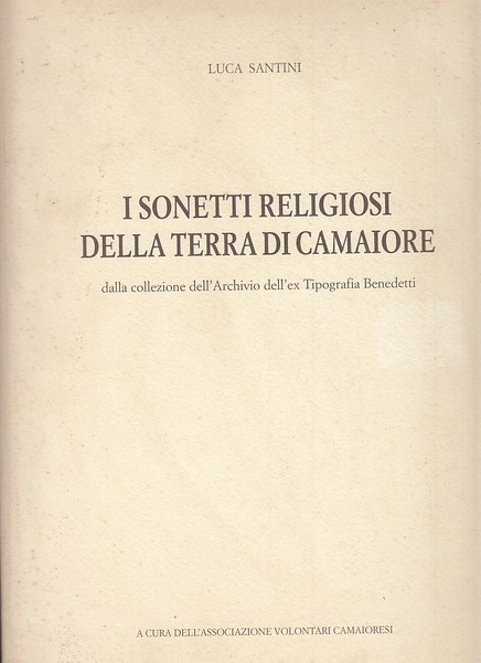 I sonetti religiosi della terra di Camaiore. Dalla collezione dell'Archivio …