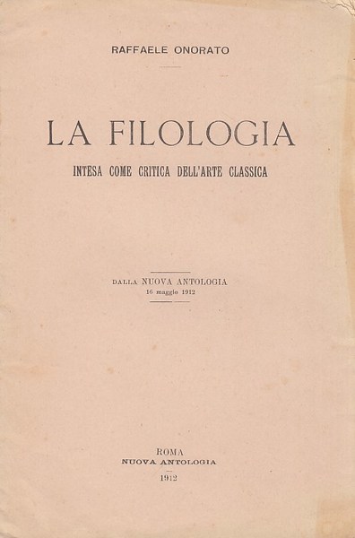 La filologia. Intesa come critica dell'arte classica