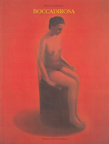 Pino Deodato. Boccadirosa