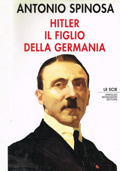 Hitler il figlio della Germania