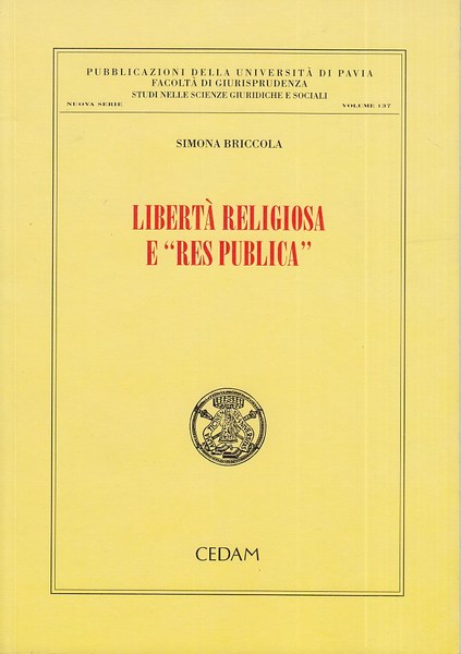 Liberta' religiosa e res publica