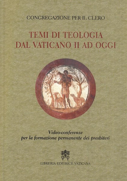 Temi di teologia dal Vaticano II ad oggi. Video-conferenze per …